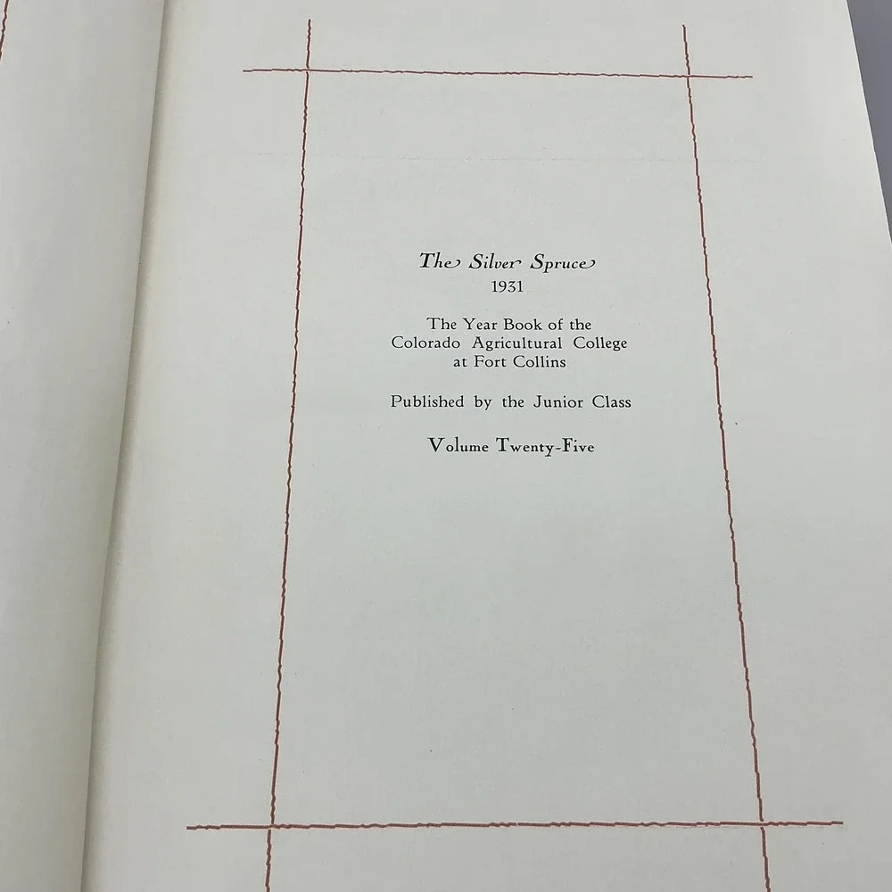 Vintage 1931‎ The Silver Spruce Colorado Agricultural College Yearbook Hardcover